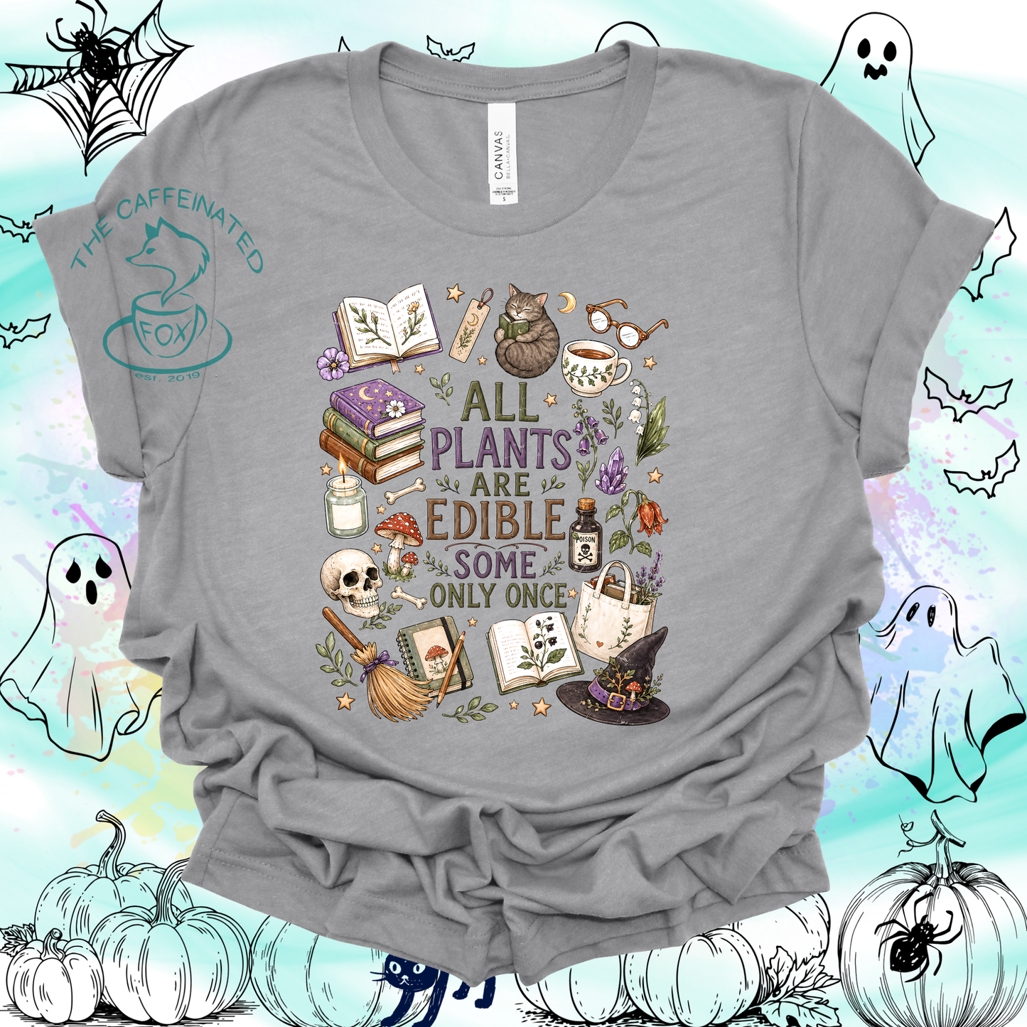 All Plants are Edible (Some Only Once)