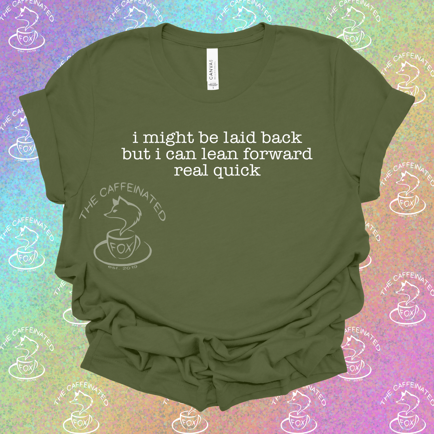 I Can Lean Forward Real Quick