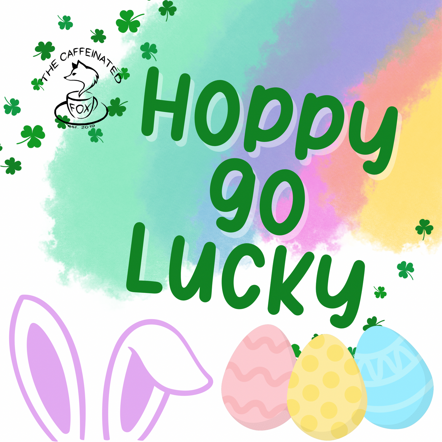 Easter & St. Patricks