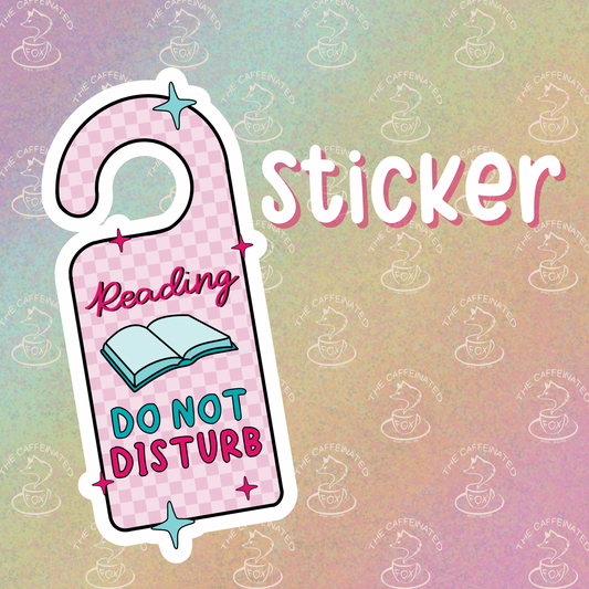 Reading; Do Not Disturb