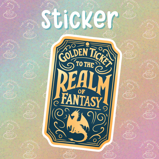 Golden Ticket to the Realm of Fantasy