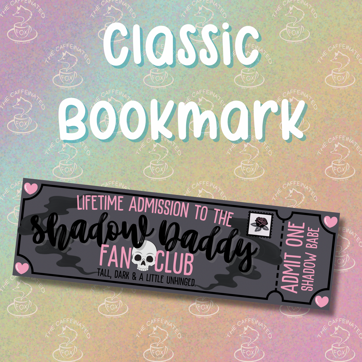 Shadow Daddy Bookmark
