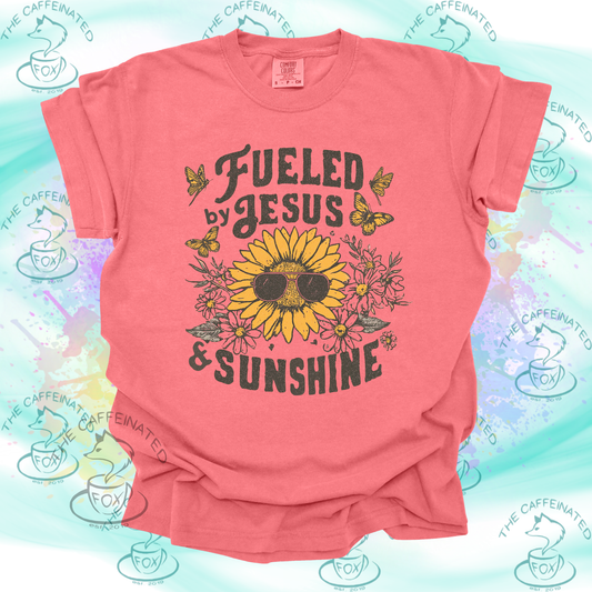 Fueled By Jesus & Sunshine