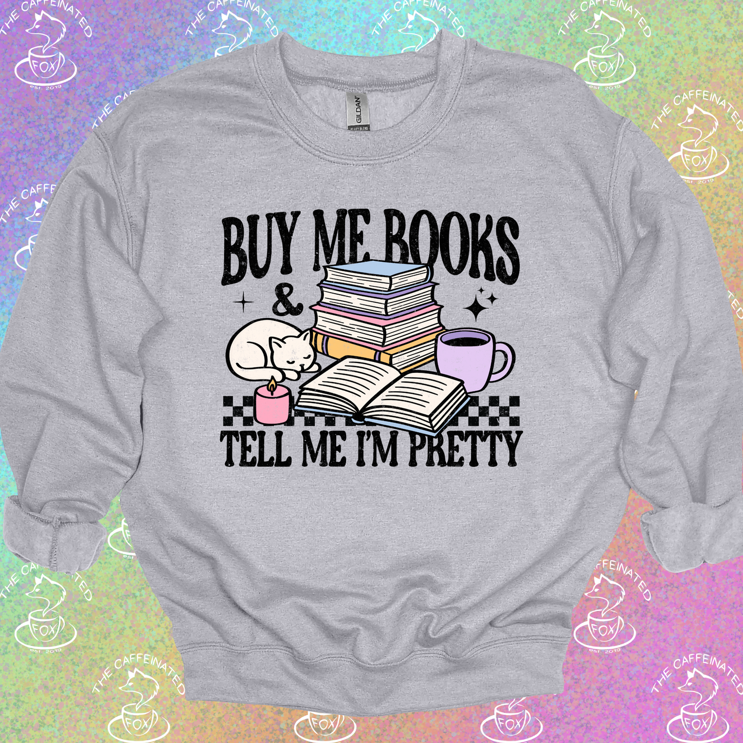 Buy Me Books & Tell Me I’m Pretty