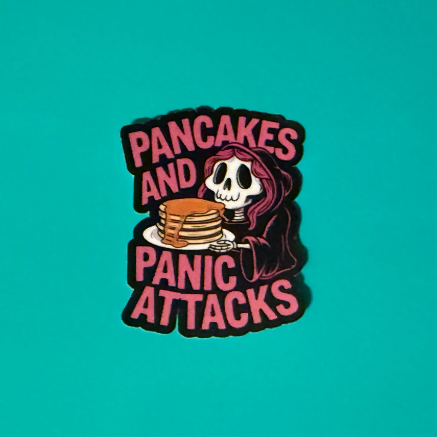 Pancakes & Panic Attacks