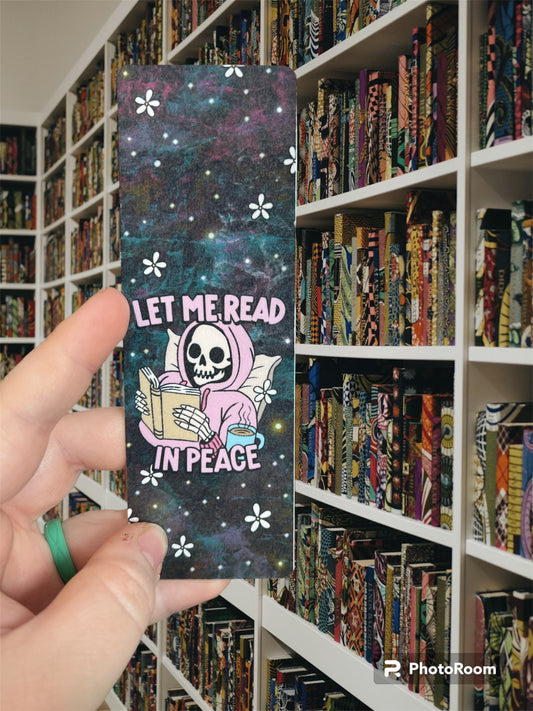 Let Me Read in Peace Bookmark