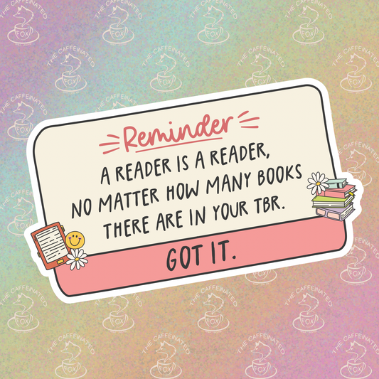 A Reader is a Reader