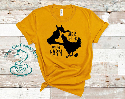 Life Is Better On The Farm