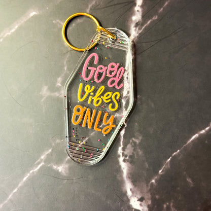 Positivity & Good Vibes Motel Keychains