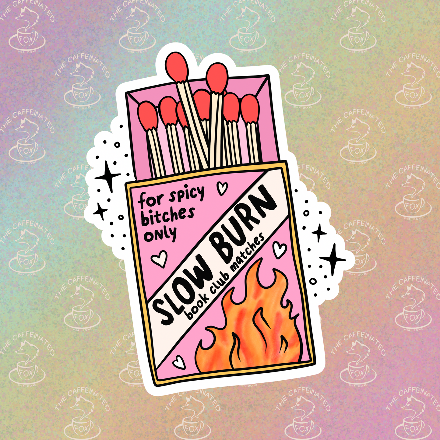 Slow Burn
