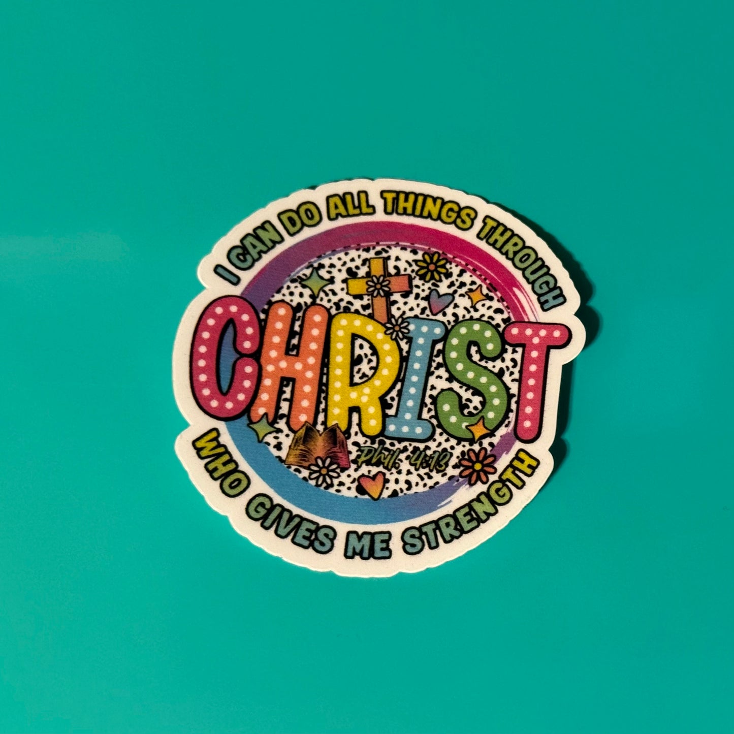 I Can Do All Things Through Christ