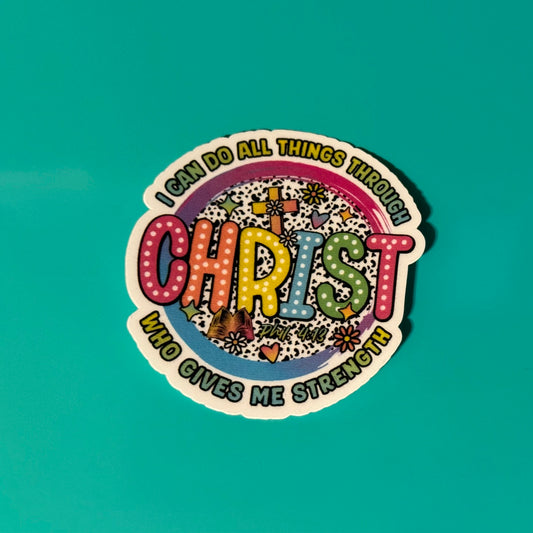 I Can Do All Things Through Christ