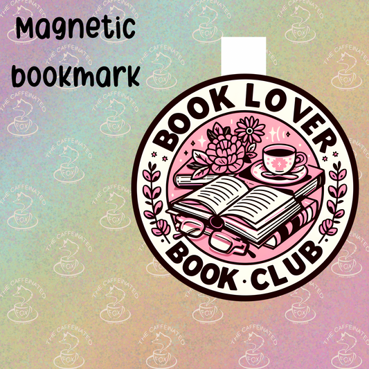 Book Lover Book Club Magnetic Bookmark