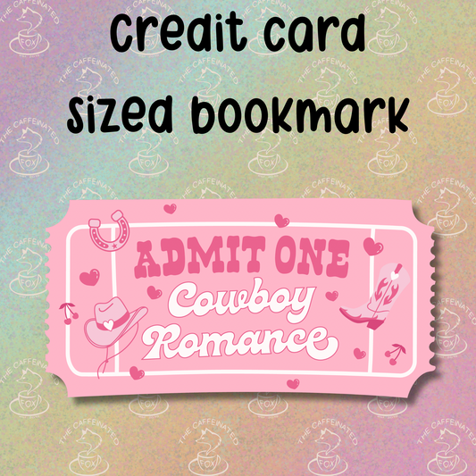Cowboy Romance Ticket Bookmark
