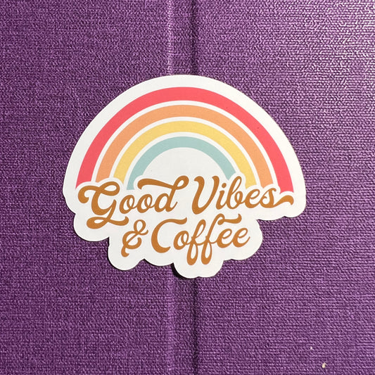 Good Vibes & Coffee