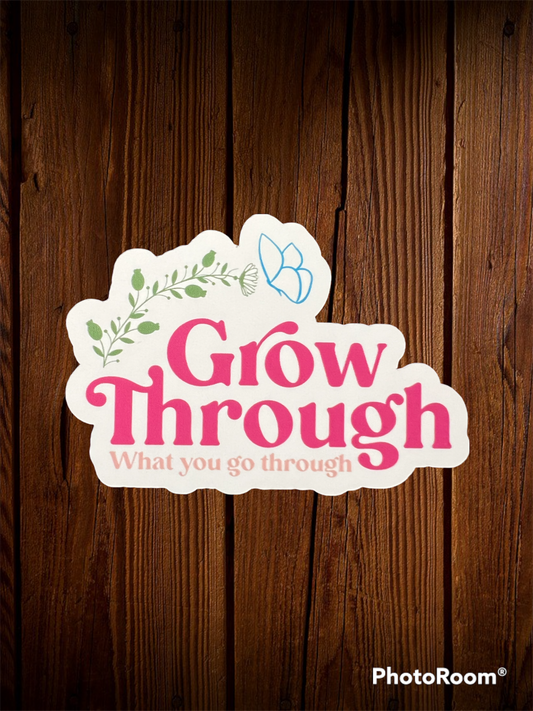 Grow Through