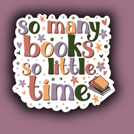 So Many Books So Little Time