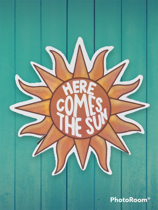 Here Comes The Sun