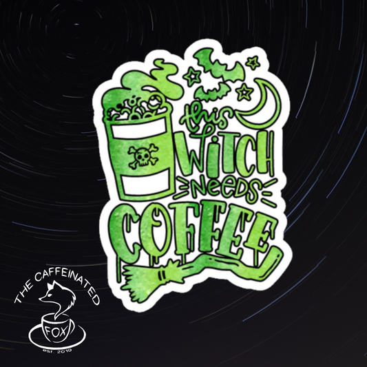 This Witch Needs Coffee