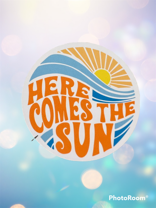 Here Comes the Sun